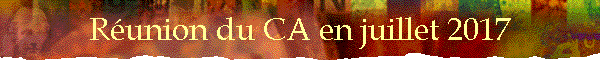 Runion du CA en juillet 2017